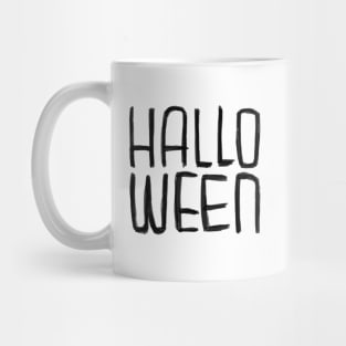 Simple Hallo Ween Typography, Halloween Mug